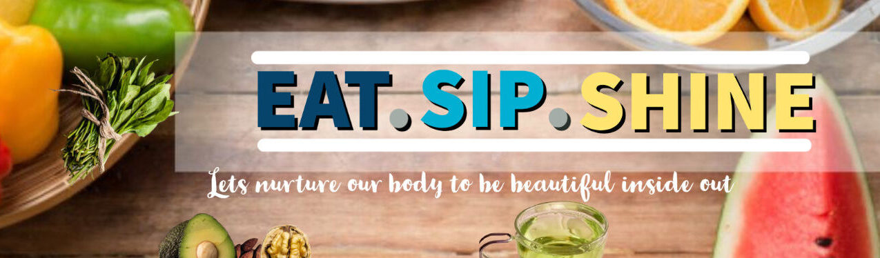 EAT.SIP.SHINE